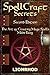 SpellCraft Secrets: The Art of Creating Magic Spells Made Easy