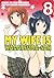 My Wife is Wagatsuma-san Vol. 8