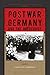 Postwar Germany and the Holocaust by Caroline Sharples