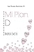 Mi Plan D (Las Chicas Sullivan nº 1) (Spanish Edition)