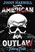 American Outlaw: Price of P...