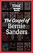 The Gospel of Bernie Sanders by Time Inc.