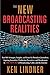 The New Broadcasting Realities