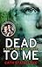 Dead to Me (Scott & Bailey, #1)