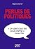 Petit Livre de - Perles de politiques (Le petit livre de) (French Edition)