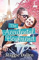 The Accidental Boyfriend (Chance Romance, #2)