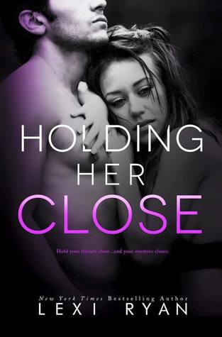 Holding Her Close (Mended Hearts, #2)