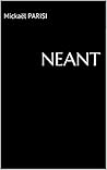 NÉANT by Mickaël PARISI