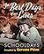Schooldays: Best Days of Our Lives