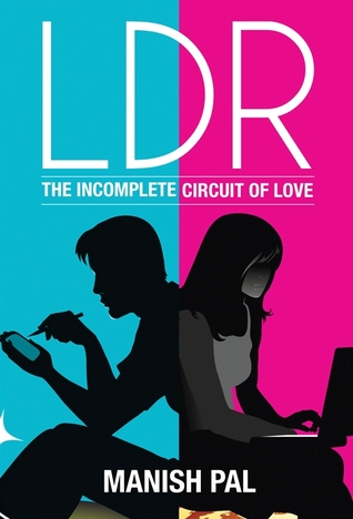 LDR : The Incomplete Circuit of Love