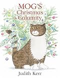 Mog's Christmas Calamity