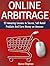 Online Arbitrage: 22 Amazing Lessons to Source, Sell Retail Products And Earn Money on Amazon (Online Arbitrage, retail arbitrage, statistical arbitrage)