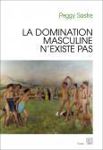 La domination masculine n'existe pas