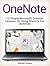 OneNote: 12 Simple Microsoft Onenote Lessons on Using Onenote for Dummies (onenote, microsoft onenote, how to use onenote)