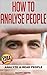 How To Analyze People: Analyze and Read People