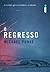 O Regresso