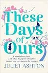 These Days of Ours