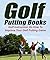 Golf Putting Books: Golf In...