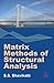 Matrix Methods of Structural Analysis