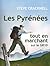 Les Pyrénées tout en marchant sur le GR10 (French Edition)