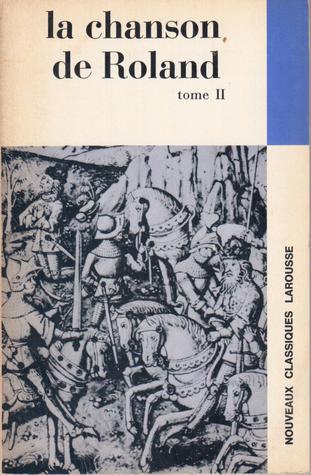 La Chanson De Roland Tome 2 (Paperback)