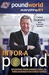In For A Pound - My Journey From a Market-Stall to Three Hundred High Street Stores: My Journey from a Market Stall to Three Hundred High Street Stores