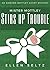 Mister Mottley Stirs Up Trouble: An Edmund Mottley Short Mystery