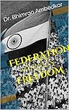 Federation versus Freedom