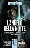 L'angelo della no...