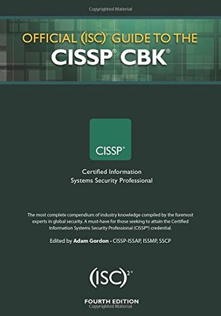 Official (ISC)2 Guide to the CISSP CBK