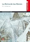 La reina de las nieves by Hans Christian Andersen