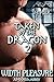 SHIFTER EROTICA: TAKEN BY THE DRAGON 2 - WIDTH PLEASURE (Adult Shapeshifter Erotic Fiction Short Story Bundle w/ Photo Gallery) Dragon Brothers 2016 by A New Free Life Books