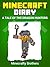 Minecraft: Diary of a Minecraft Vicking, A tale of the Dragon Hunters (Unofficial Minecraft Book)