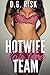 Hotwife for the Team (Fertile Hotwife & Cuckold FMMM+ Gang Menage) (Cuckold's Delight Book 5)