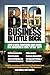 Big Business in Little Rock by Roger Best