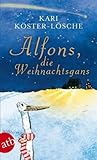 Alfons, die Weihnachtsgans (German Edition)