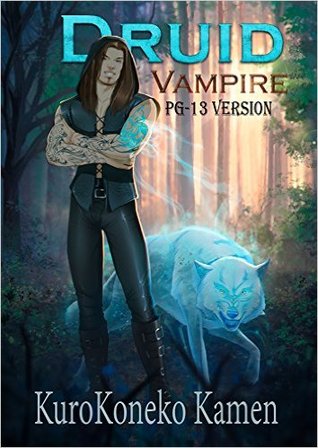 Druid Vampire PG-13 Version