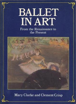 Ballet in art: From the Renaissance to the present