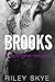 Brooks: A Stepbrother Romance