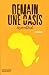 Demain, une oasis