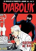 Diabolik anno IX n. 7: Guerra di spie