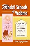 Bhakti Schools of...