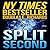 Split Second