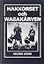 Hakkorset och Wasakärven by Heléne Lööw