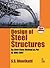 Design of Steel Structures By Limit State Method as per IS: 800 2007(Third Edition)