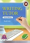 Writing Tutor 3A, Essay Writing (Intermediate Level)