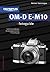 Olympus OM-D E-M10 fotoguide