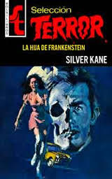 Portada de La hija de Frankestein, de Silver Kane