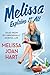 Melissa Explains It All: Tales from My Abnormally Normal Life: Library Edition