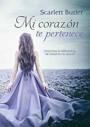 Mi corazón te pertenece (Spanish Edition)